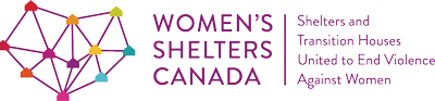 Logo for Women’s Shelters Canada, featuring interconnected colorful houses and the text: “Women’s Shelters Canada. Shelters and Transition Houses United to End Violence Against Women.”.